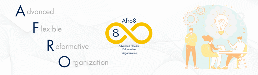 Afro8事務所のコンセプト「Advanced Flexible Reform Organization」を示すロゴと、ビジネスチームがアイデアを出し合い柔軟な組織改革を進める様子を描いたイラスト。